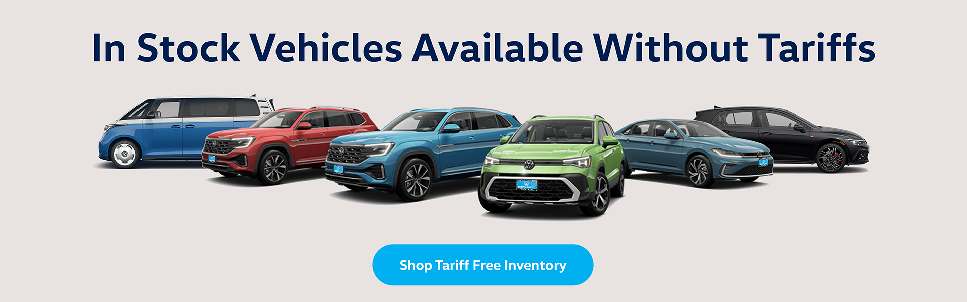 SHOP TODAY! VIEW OUR TARIFF FREE INVENTORY